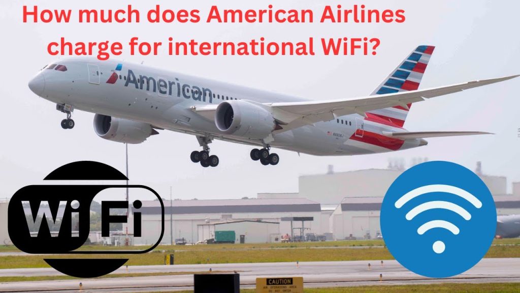 how much is wifi american airlines